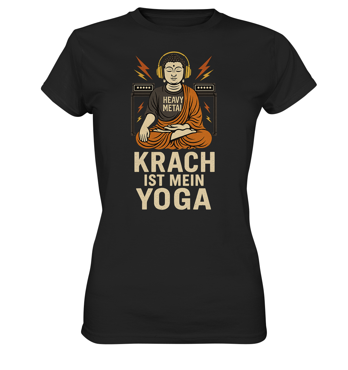 Krach ist mein Yoga - Ladies T-Shirt