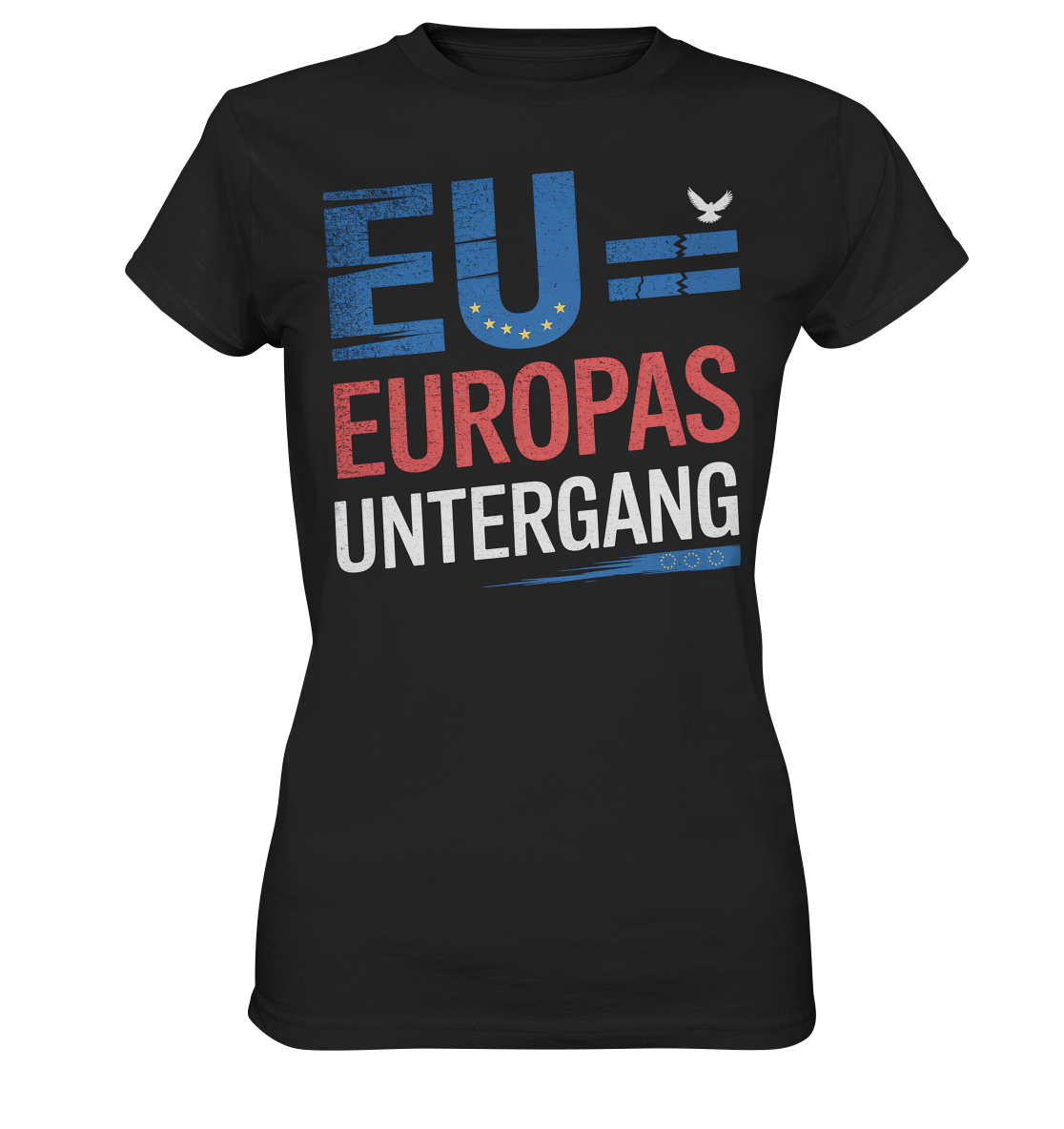 EU = Europas Untergang - Damen T-Shirt