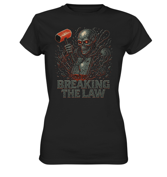 Breaking the Law - Cyborg - Damen T-Shirt