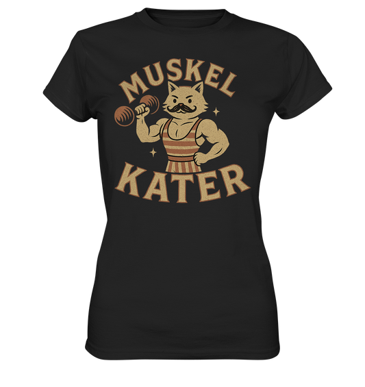 Muskelkater - Damen T-Shirt