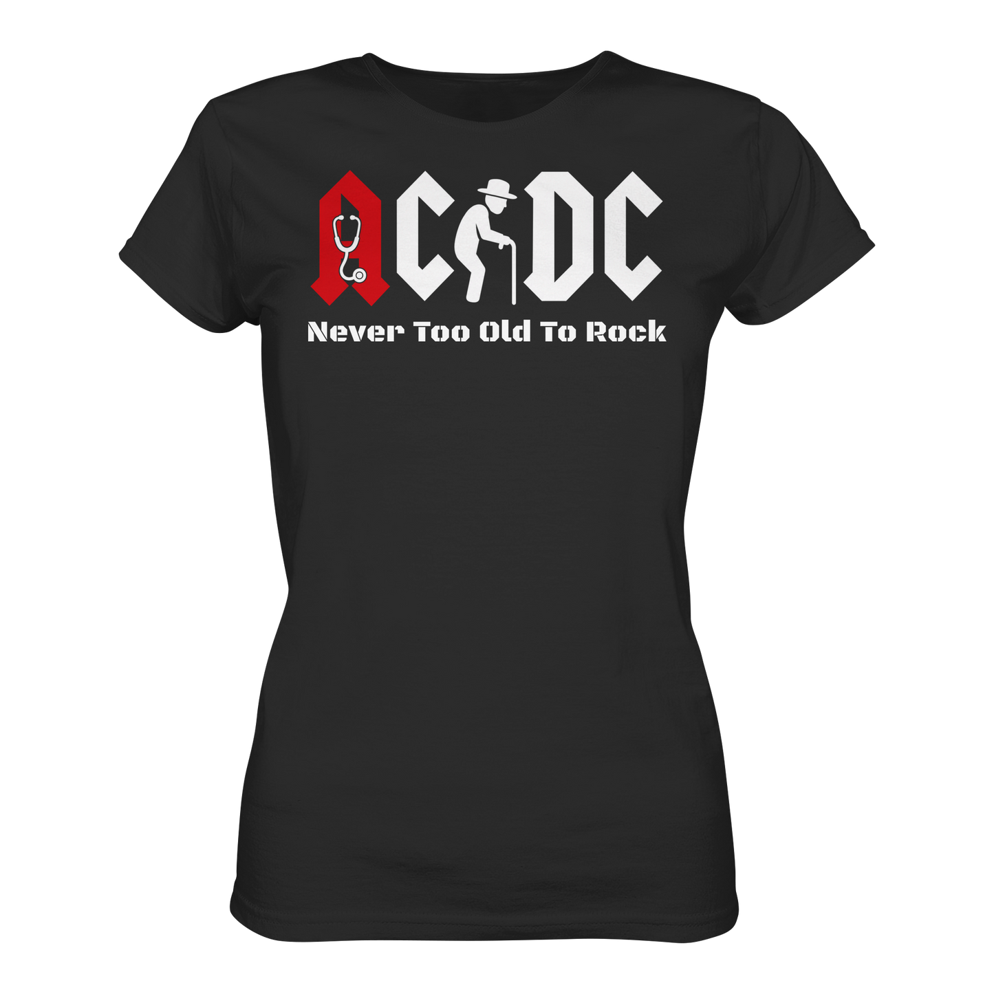Altrocker - Never Too Old To Rock - Damen T-Shirt