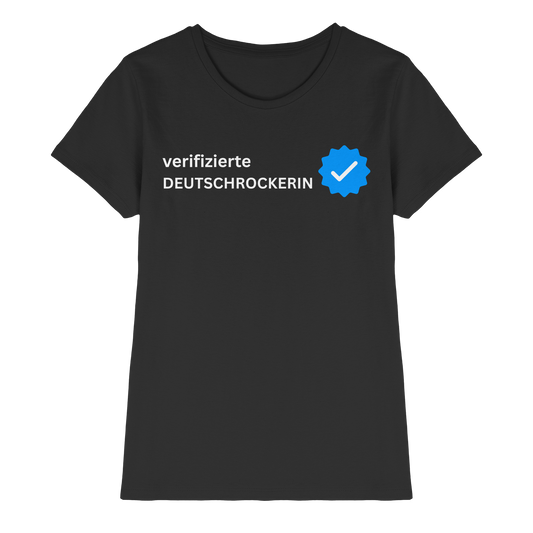 verifizierte Deutschrockerin Frauen T-Shirt