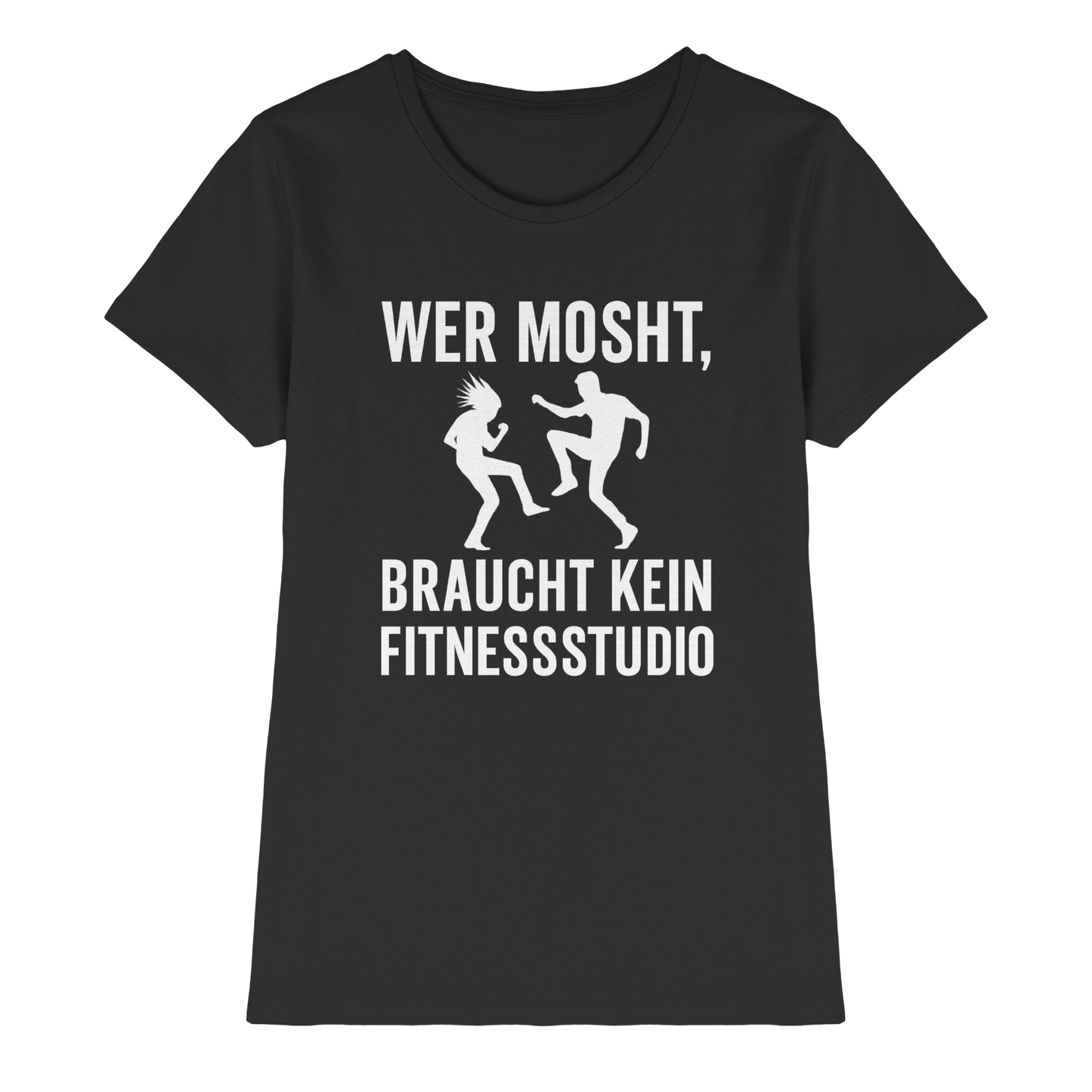 Moshen statt Hantelbank - Damen T-Shirt