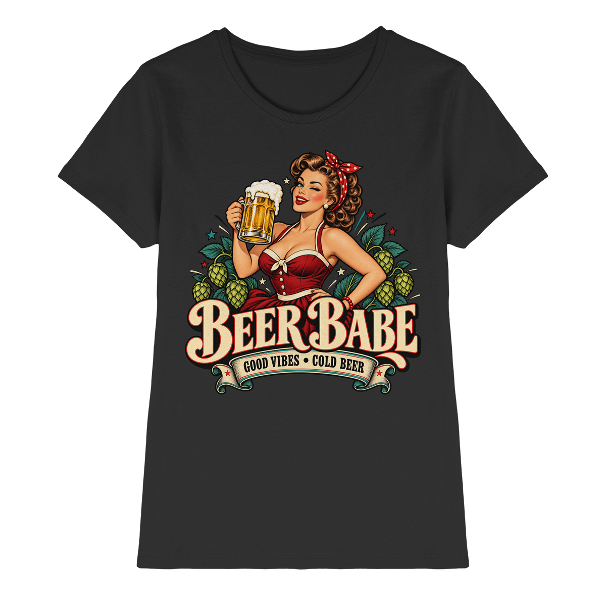Beer Babe - Good Vibes, Cold Beer - Damen T-Shirt