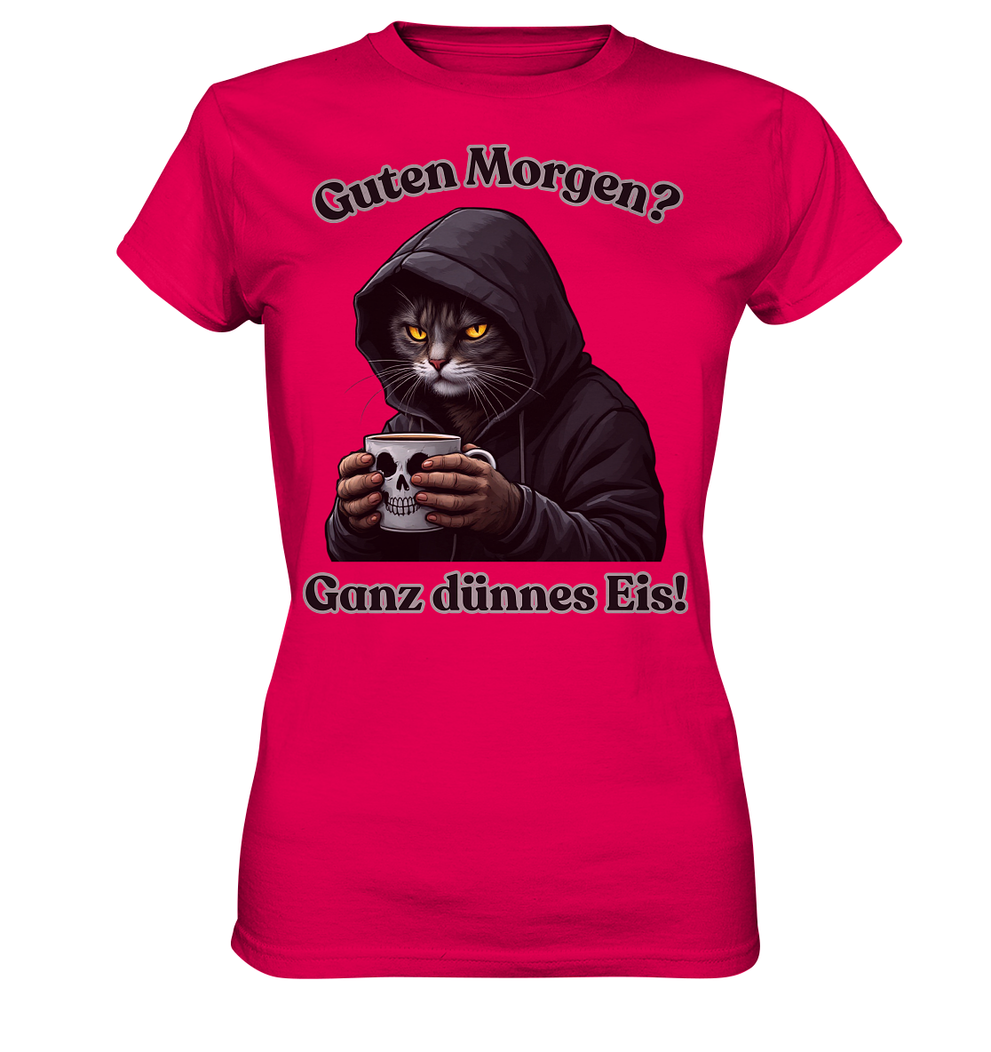Guten Morgen? Ganz dünnes Eis! - Damen T-Shirt