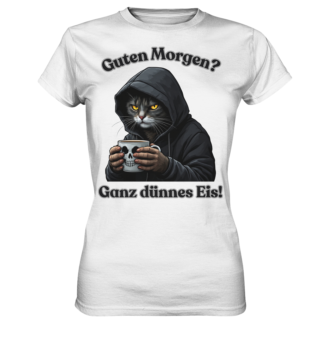 Guten Morgen? Ganz dünnes Eis! - Damen T-Shirt