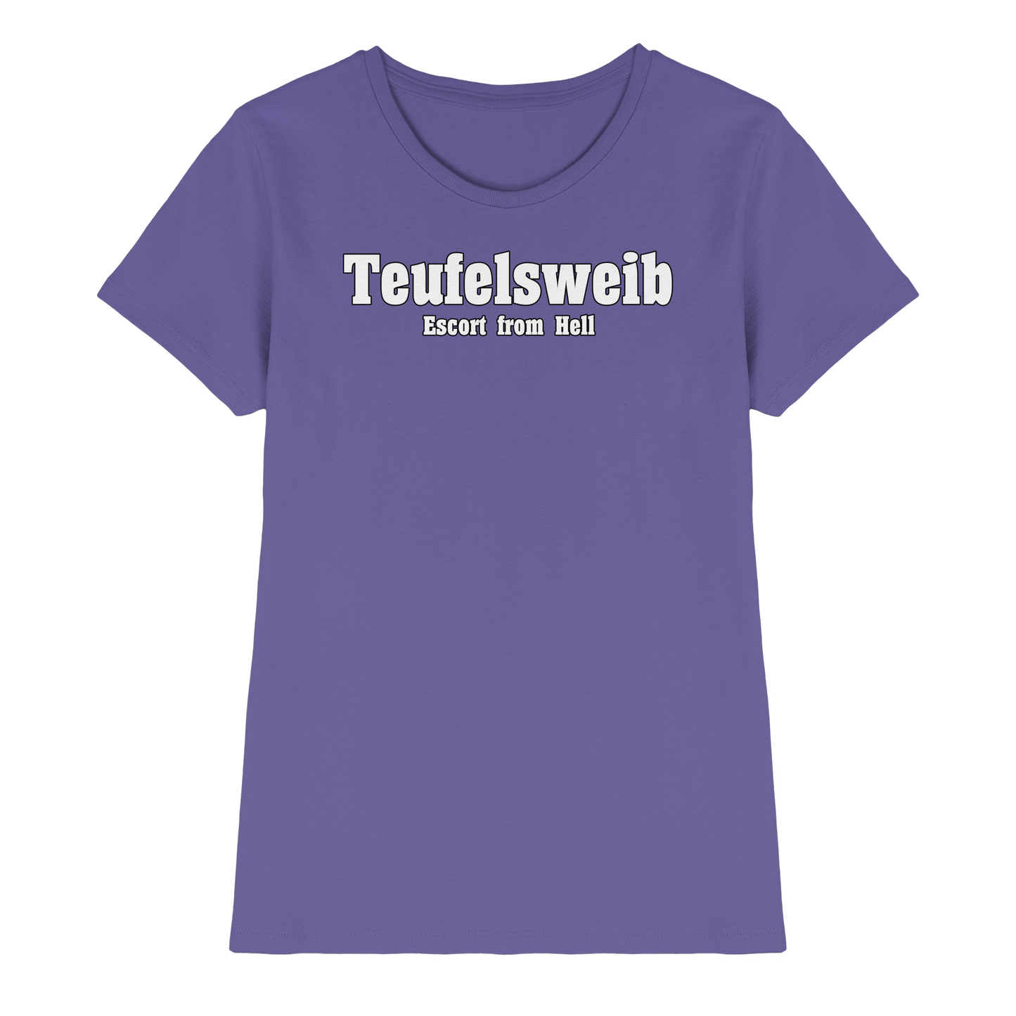 Teufelsweib – Escort from Hell - Damen T-Shirt
