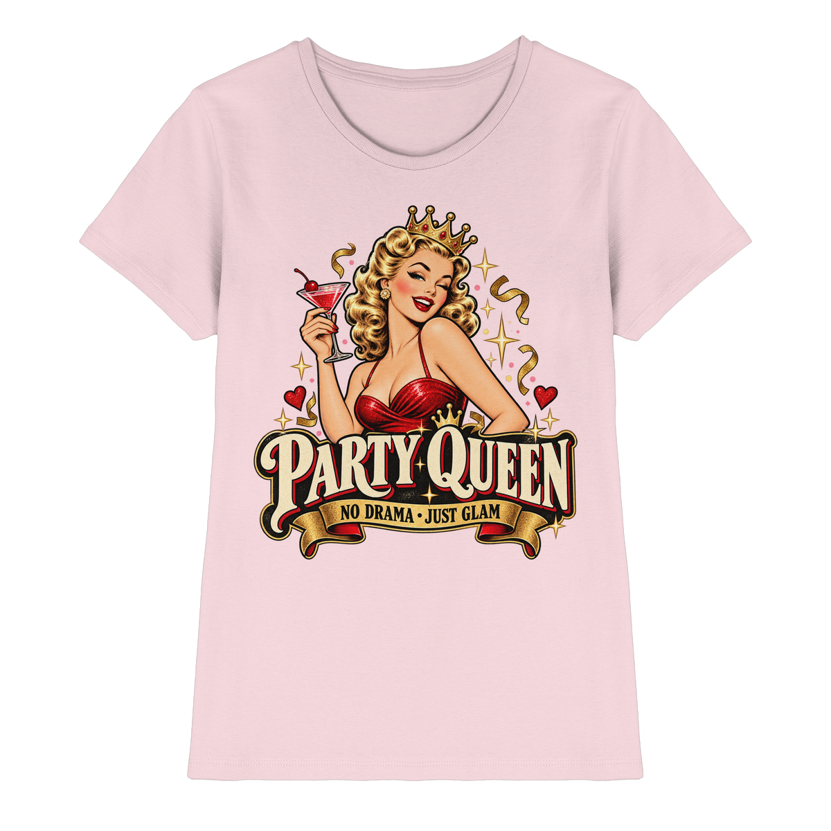 PARTY QUEEN - No Drama, just Glam - Damen T-Shirt