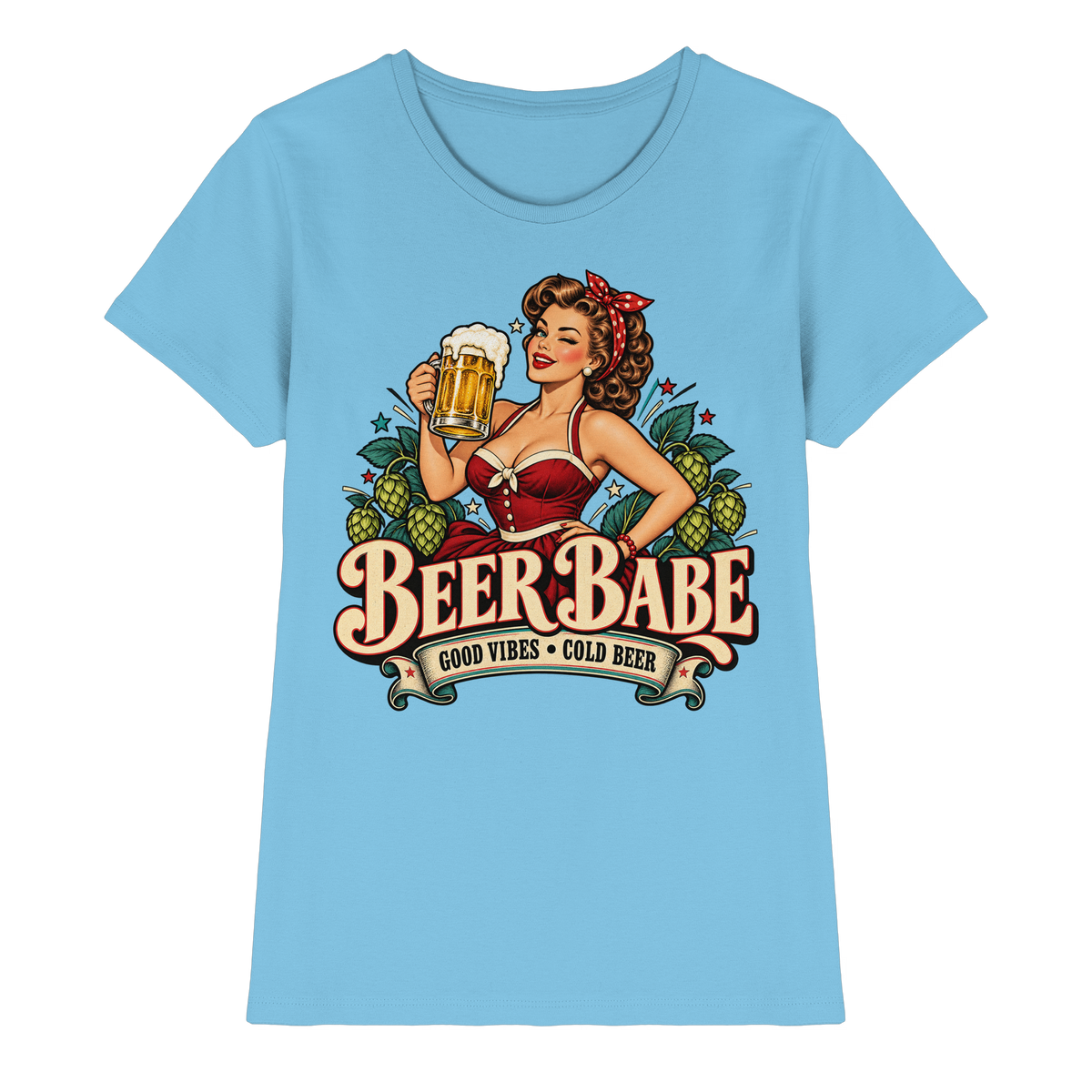 Beer Babe - Good Vibes, Cold Beer - Damen T-Shirt