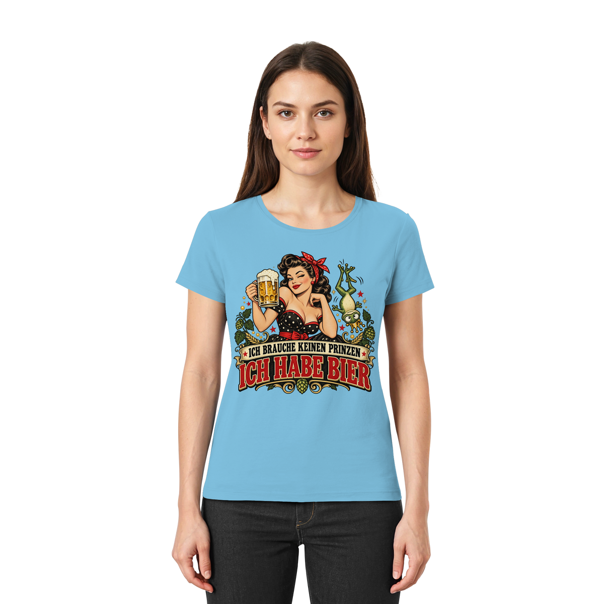 Ich brauche keinen Prinzen - Ich habe Bier - Damen T-Shirt