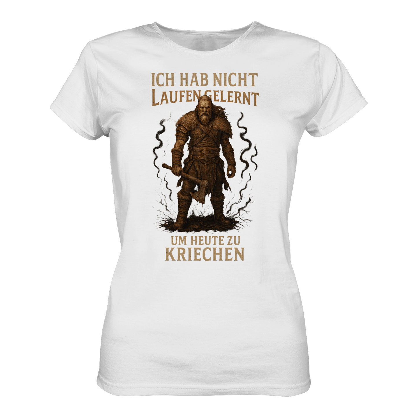 Niemals Kriechen - Damen T-Shirt