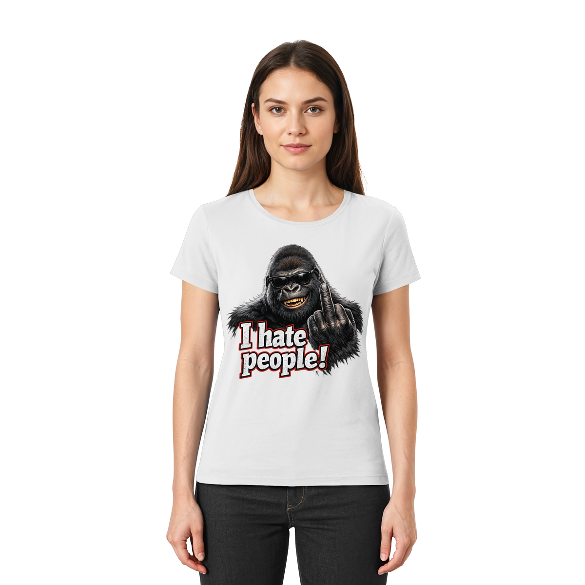 I hate people! - Damen T-Shirt