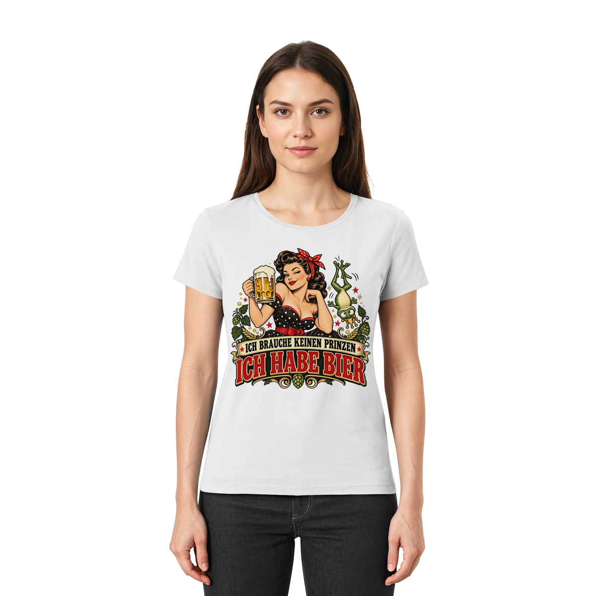 Ich brauche keinen Prinzen - Ich habe Bier - Damen T-Shirt