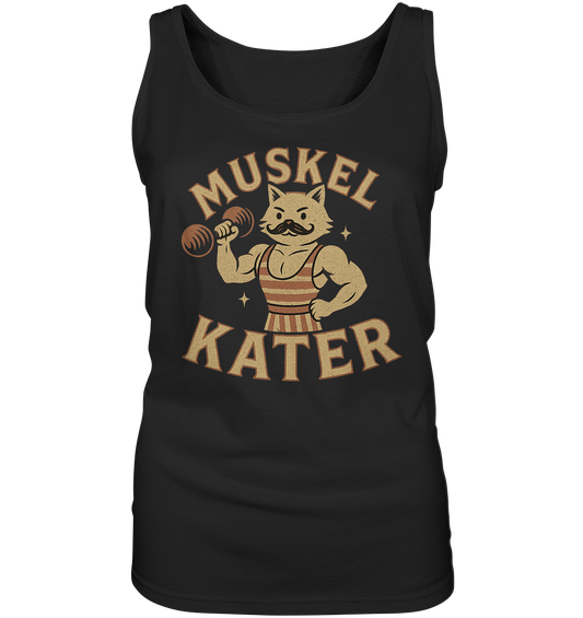 Muskelkater - Damen Tank-Top Shirt