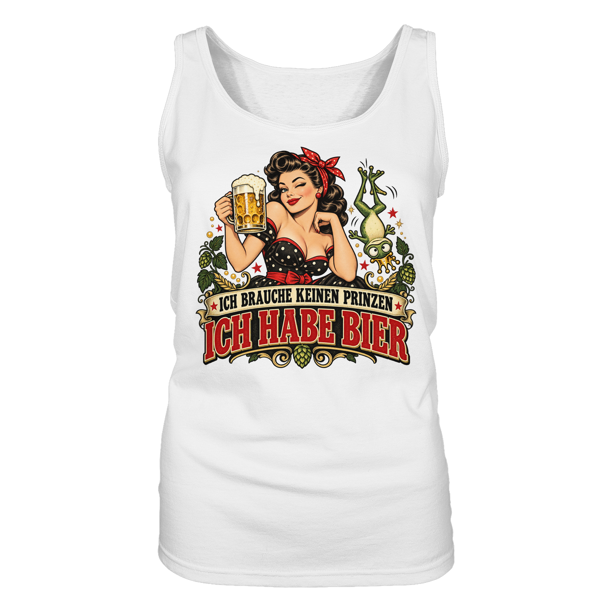Ich brauche keinen Prinzen - Ich habe Bier - Damen Tank-Top Shirt
