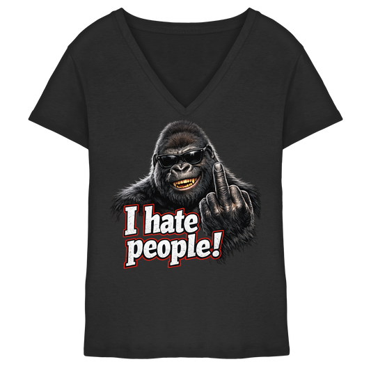 I hate people! - Damen V-Neck T-Shirt