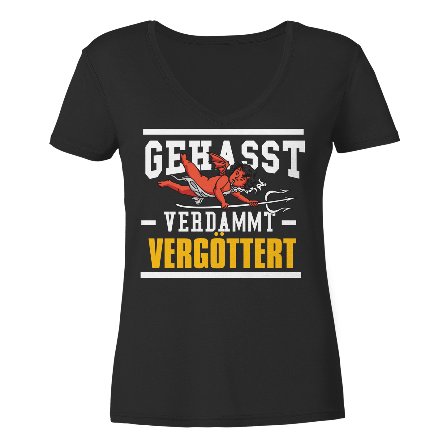 Gehasst Verdammt Vergöttert - böhser Engel - Damen V-Neck T-Shirt