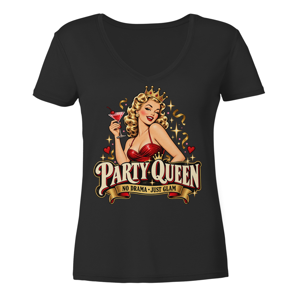 PARTY QUEEN - No Drama, just Glam - Damen V-Neck T-Shirt