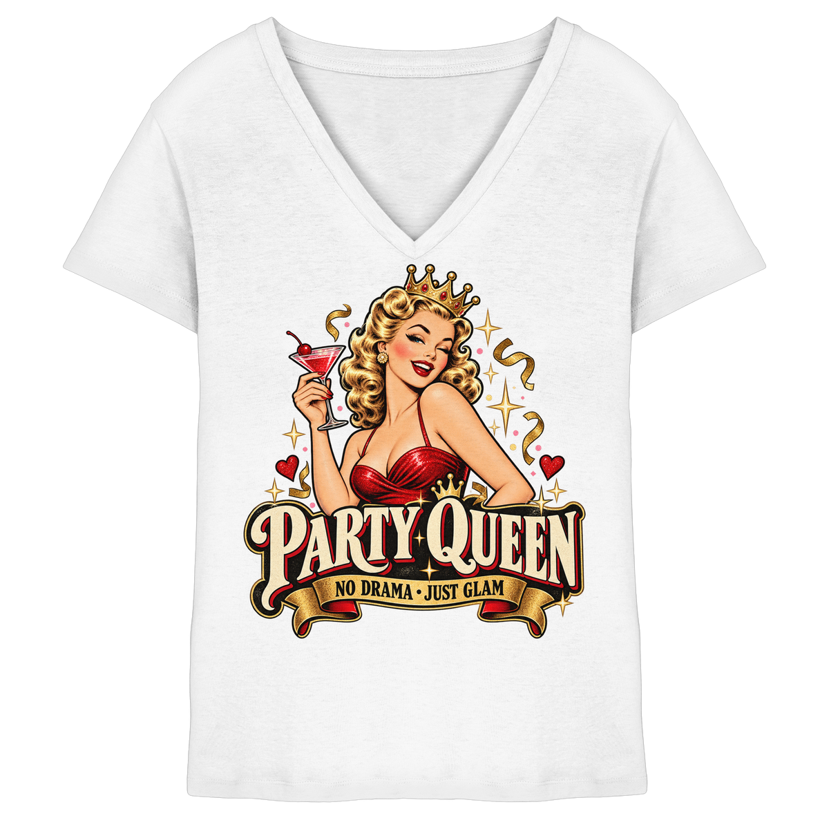 PARTY QUEEN - No Drama, just Glam - Damen V-Neck T-Shirt