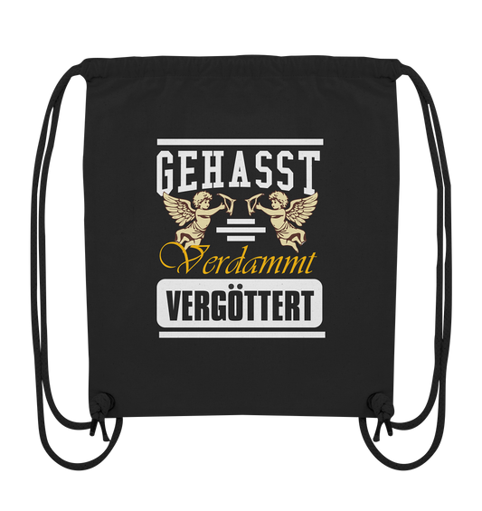 Gehasst, Verdammt, Vergöttert - Sportbeutel / Gym Tasche
