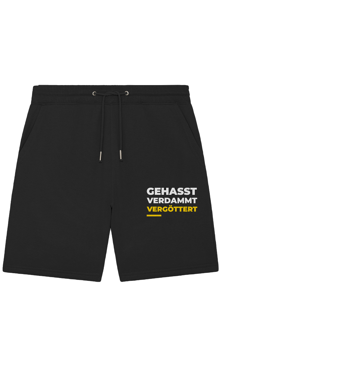 Gehasst, verdammt, vergöttert - Organic Jogger Shorts