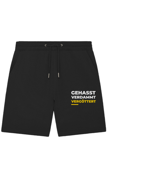 Gehasst, verdammt, vergöttert - Organic Jogger Shorts