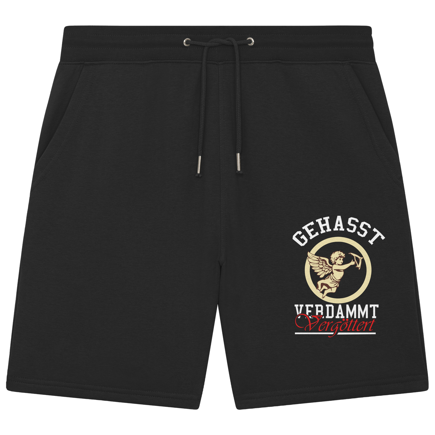 Gehasst, Verdammt, Vergöttert - kurze Hose / Shorts