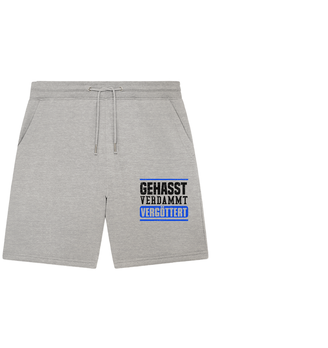 GEHASST VERDAMMT VERGÖTTERT - Shorts / kurze Hose