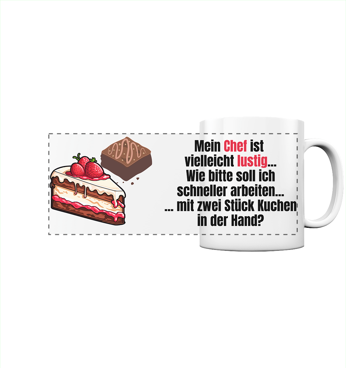 Mein Chef ist lustig - Tasse