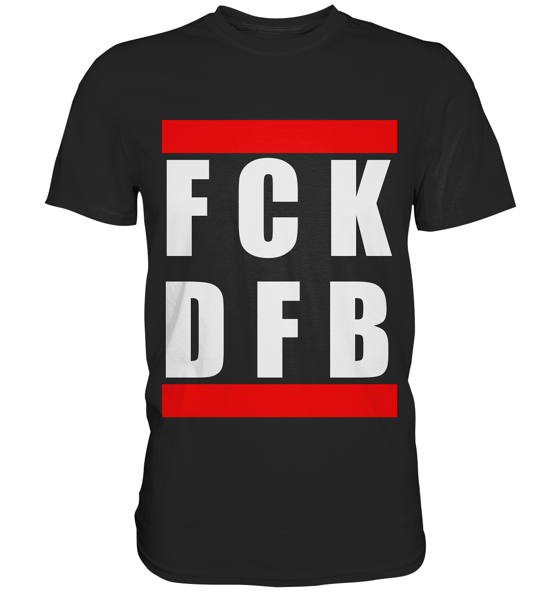 FCK DFB - T-Shirt