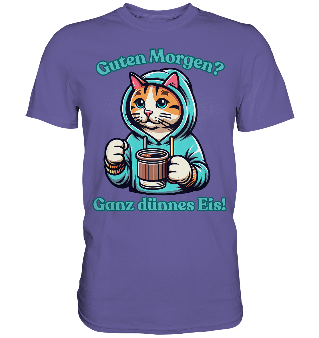 Guten Morgen? Ganz dünnes Eis! - Premium T-Shirt