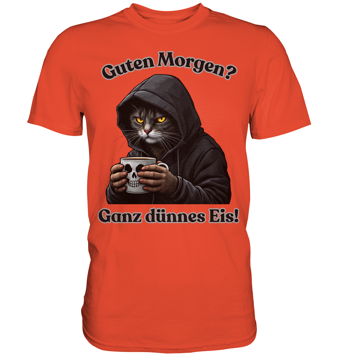 Guten Morgen? Ganz dünnes Eis! - T-Shirt