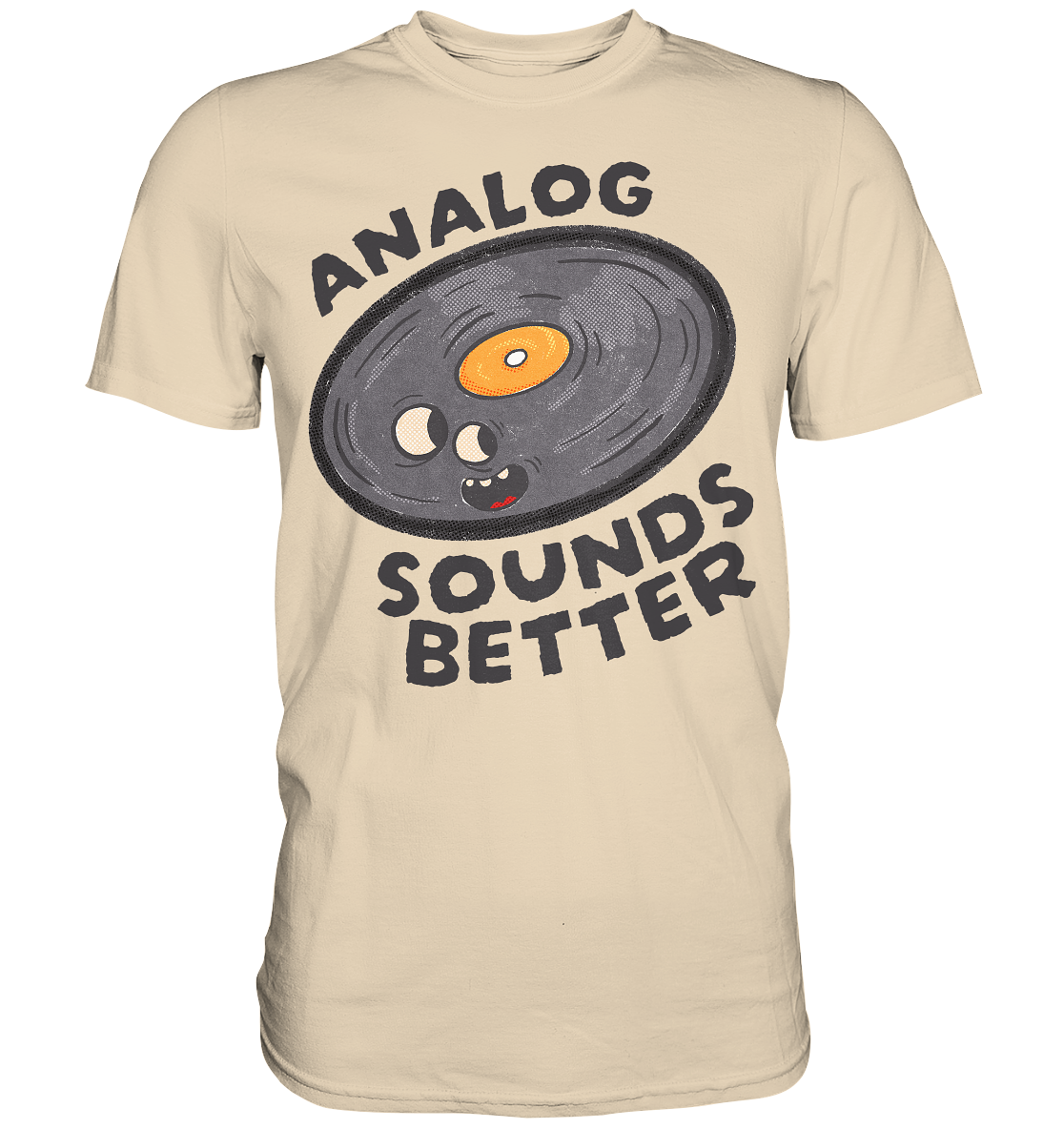 Analog Sounds Better - Vinyl - T-Shirt