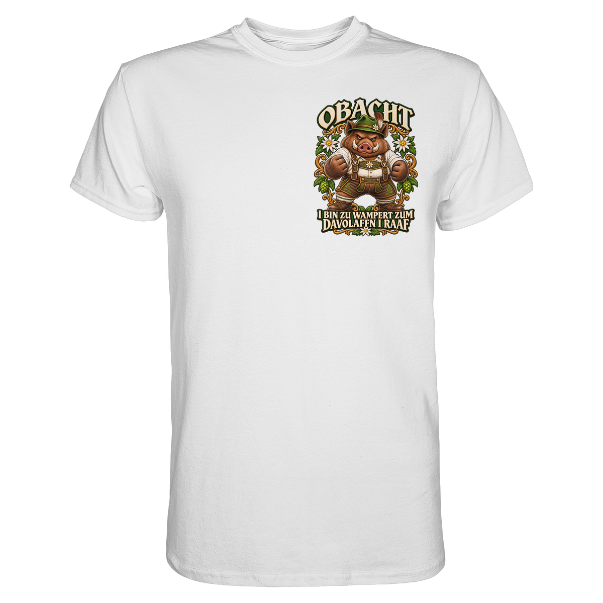 Obacht - I bin zu wampert - Premium T-Shirt