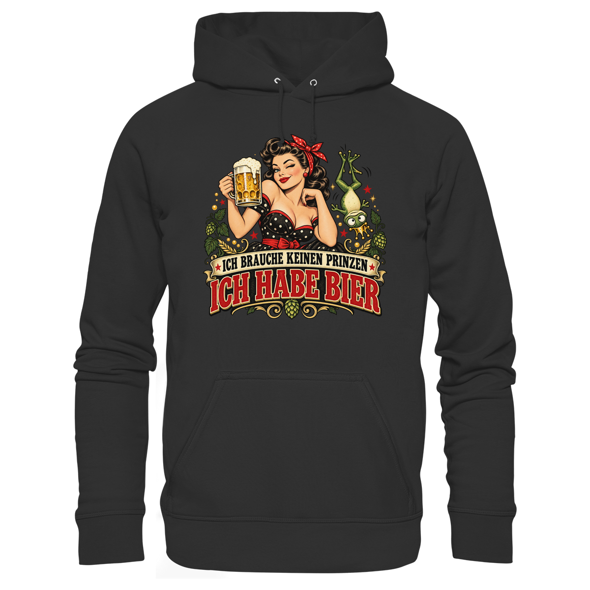 Ich brauche keinen Prinzen - Ich habe Bier - Hoodie