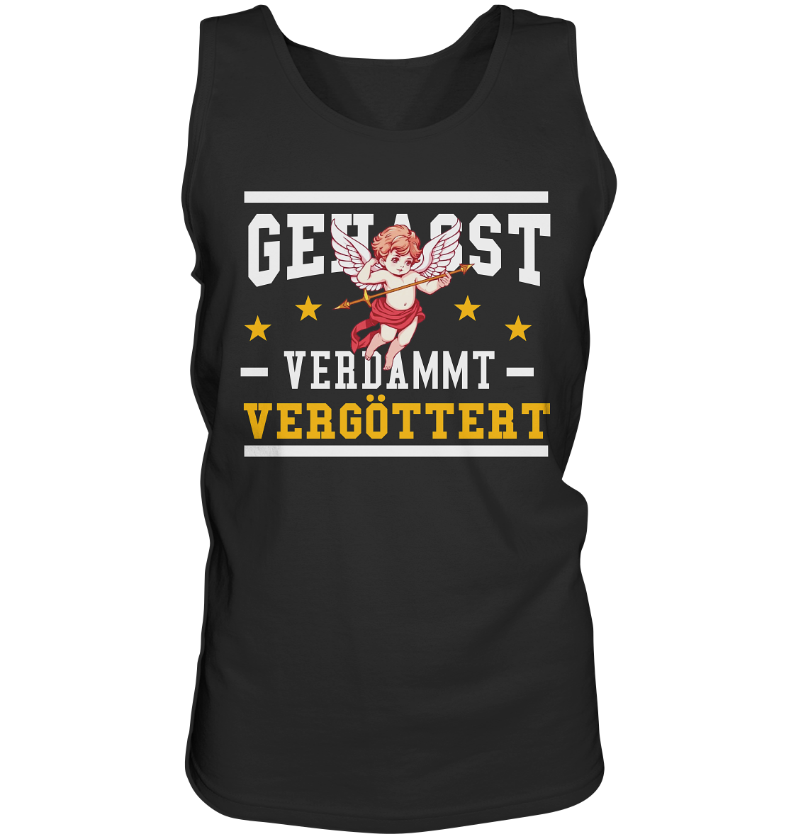 Gehasst, Verdammt, Vergöttert - Herren Tank Top Shirt