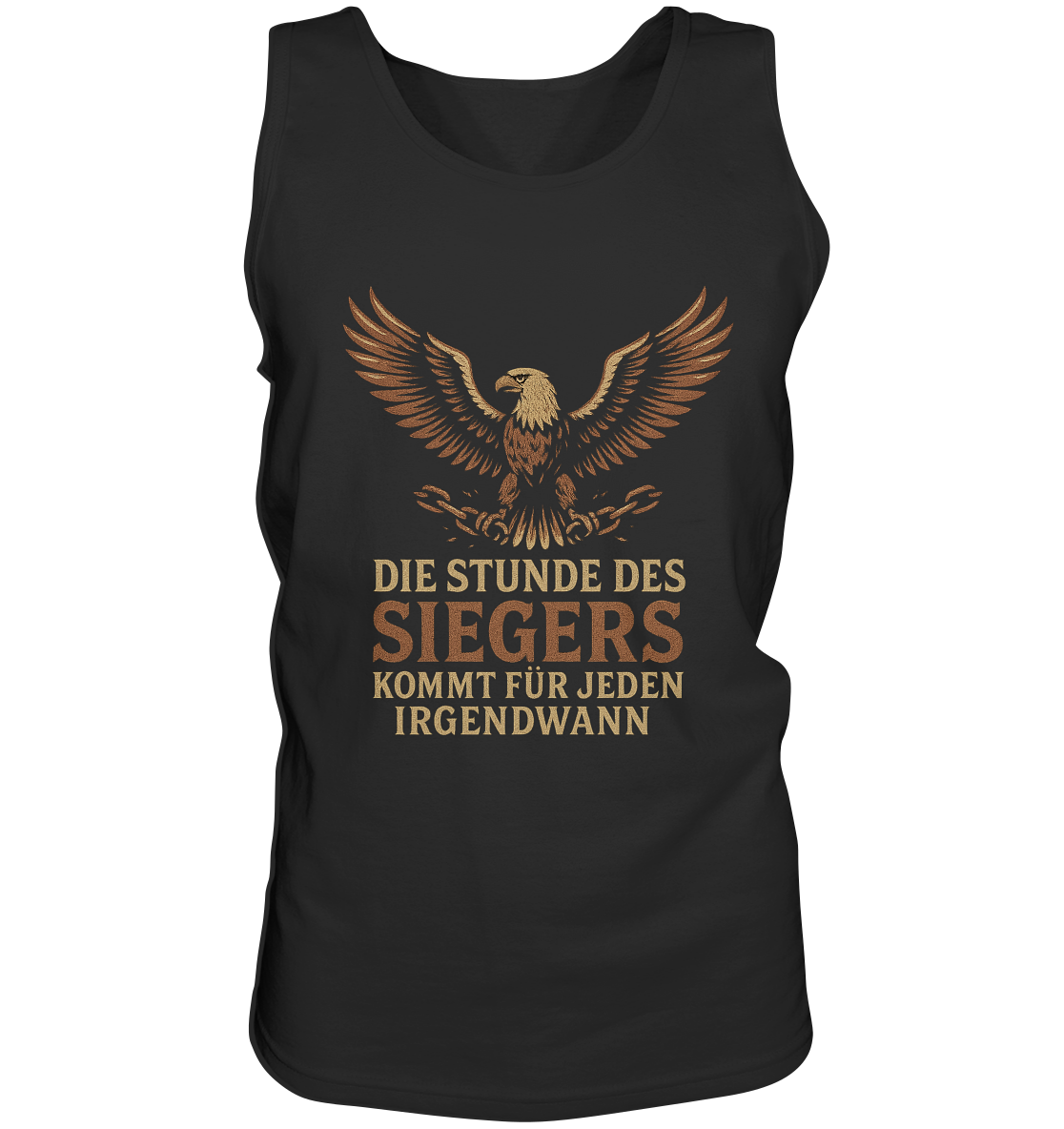 Die Stunde des Siegers kommt für jeden irgendwann - Herren Tank-Top Shirt