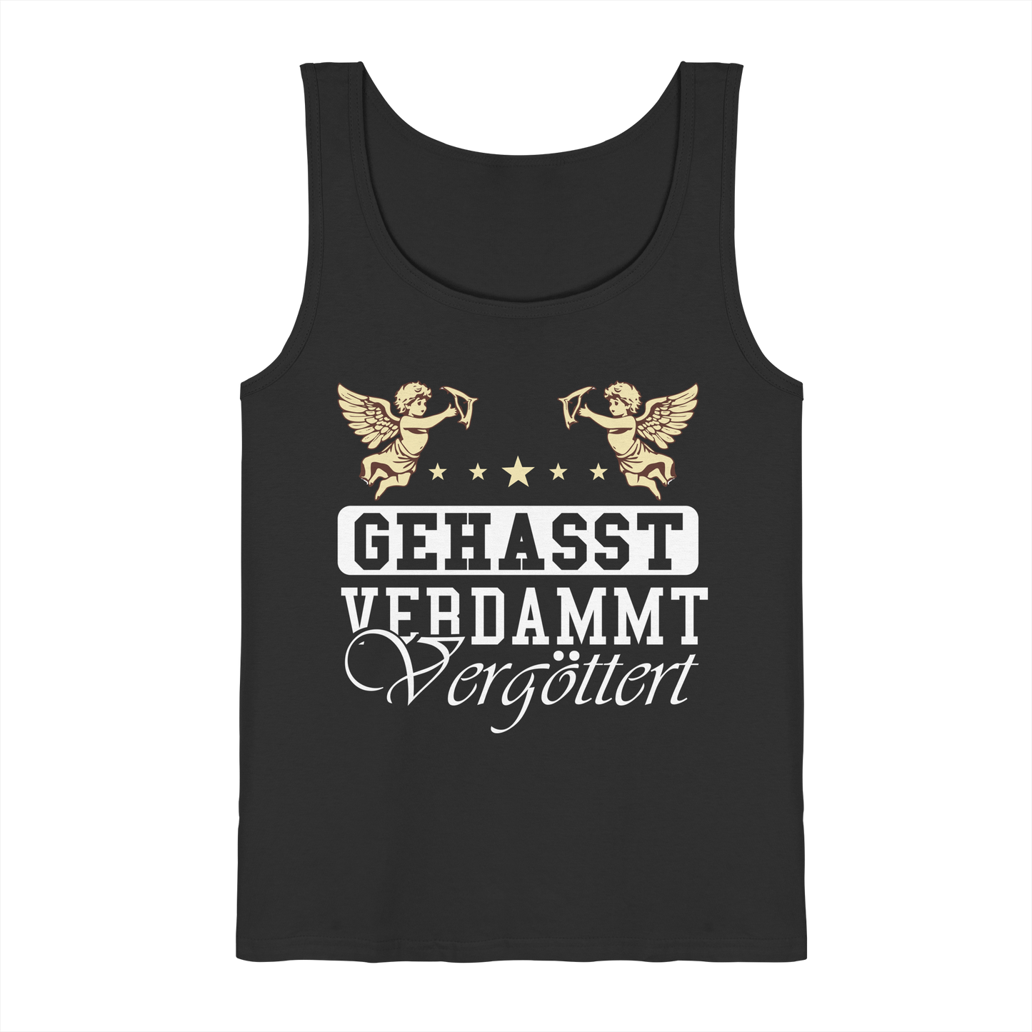 Gehasst, Verdammt, Vergöttert - Herren Tank-Top Shirt
