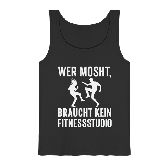 Moshen statt Hantelbank - Herren Tank-Top Shirt