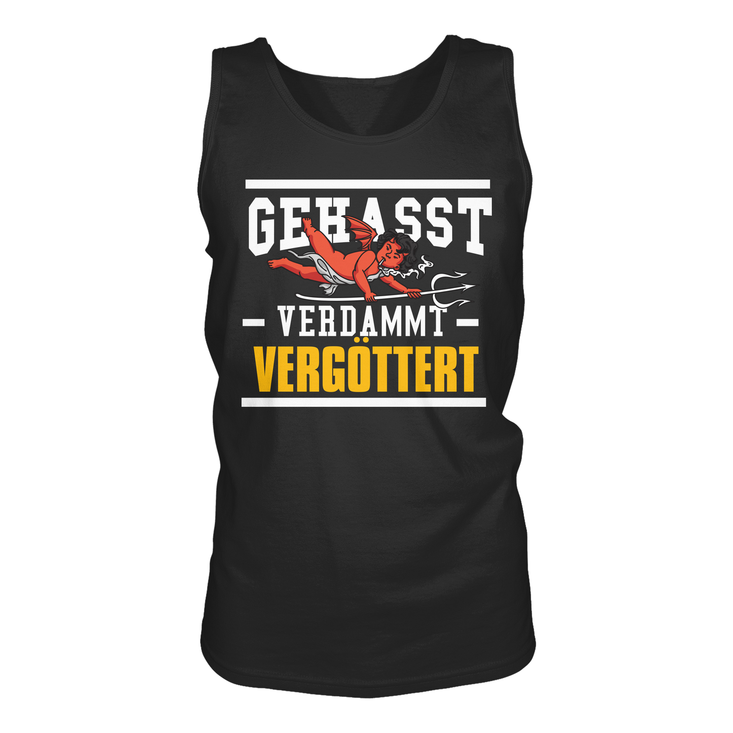 Gehasst Verdammt Vergöttert - böhser Engel - Herren Tank-Top Shirt