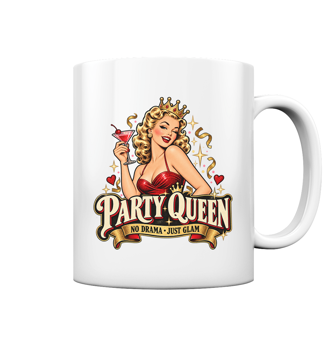 PARTY QUEEN - No Drama, just Glam - Tasse