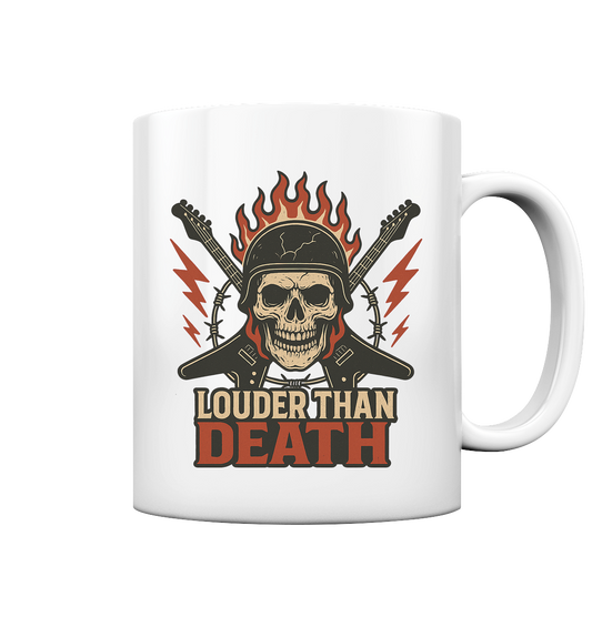 Louder Than Death - Tasse