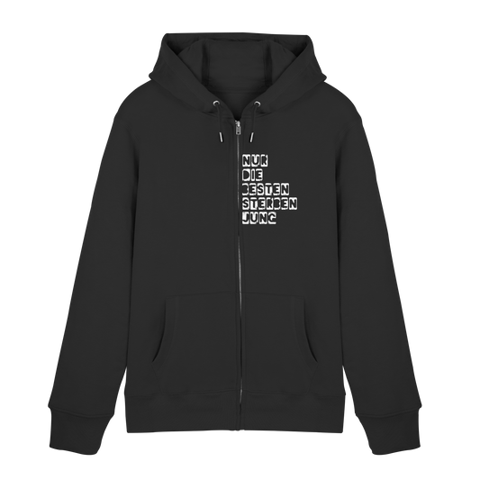 Nur die Besten sterben jung - Hooded Zipper