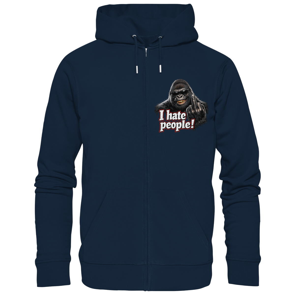 I hate people! - Hooded Zipper