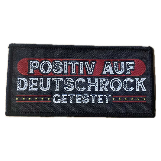 Positiv auf Deutschrock getestet Aufnäher / Aufbügler